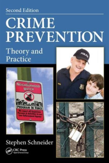 Book cover of: Crime Prevention. By: Stephen Schneider