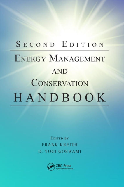 Book cover of: Energy Management and Conservation Handbook. By: D. Yogi Goswami