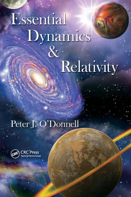 Book cover of: Essential Dynamics and Relativity. By: O'Donnell, Peter