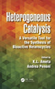 Book cover of: Heterogeneous Catalysis. By: K. L. Ameta