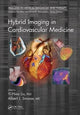 Book cover of: Hybrid Imaging in Cardiovascular Medicine. By: Yi-Hwa Liu
