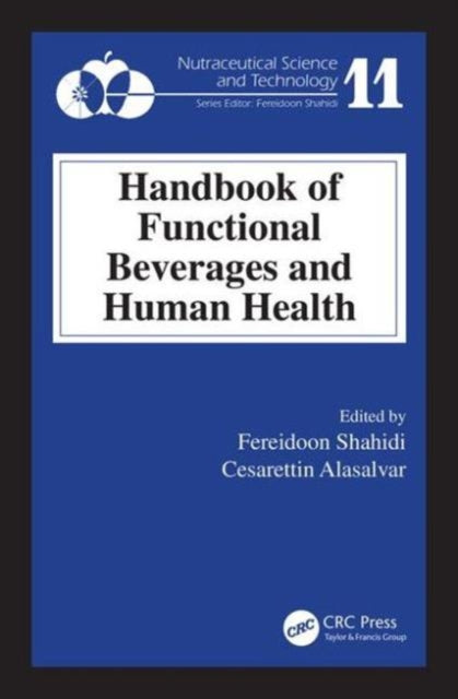 Book cover of: Handbook of Functional Beverages and Human Health. By: Fereidoon Shahidi