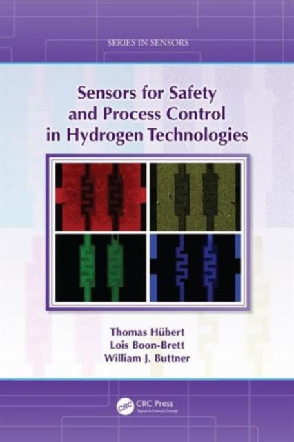 Book cover of: Sensors for Safety and Process Control in Hydrogen Technologies. By: Thomas Hübert