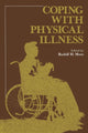 Book cover of: Coping with Physical Illness. By: Rudolf Moos