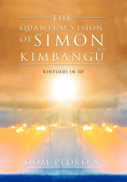 Book cover of: Quantum Vision of Simon Kimbangu