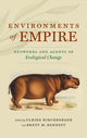 Book cover of: Environments of Empire. By: Ulrike Kirchberger