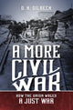 Book cover of: More Civil War. By: D. H. Dilbeck