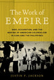Book cover of: Work of Empire
