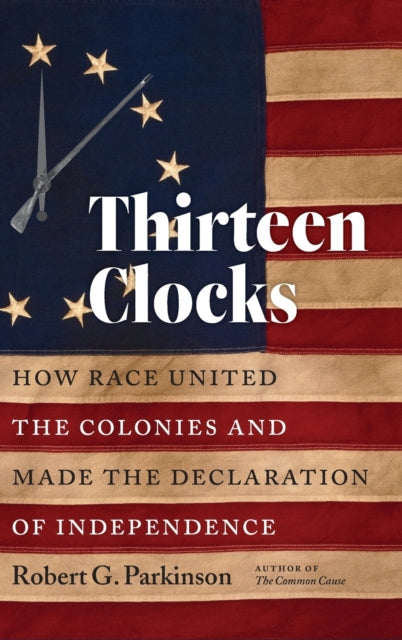 Book cover of: Thirteen Clocks. By: Robert G. Parkinson