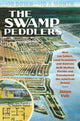 Book cover of: Swamp Peddlers. By: Jason Vuic