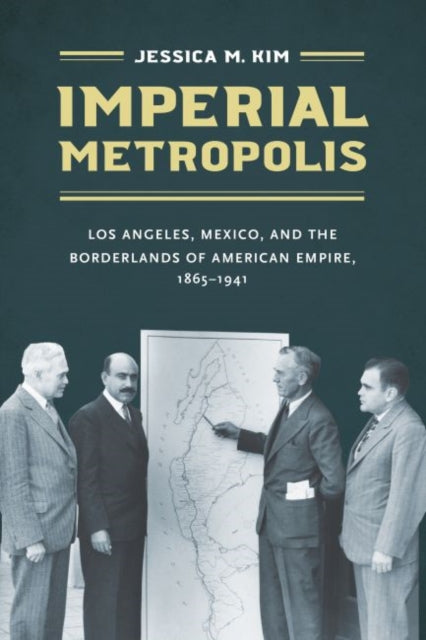 Book cover of: Imperial Metropolis. By: Jessica M. Kim