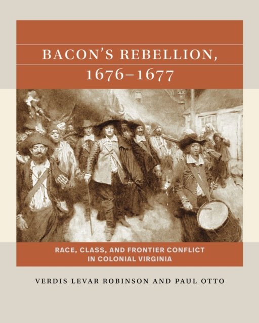 Book cover of: Bacon's Rebellion, 1676-1677. By: Verdis LeVar Robinson