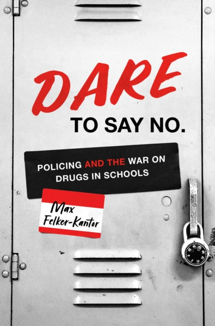 Book cover of: DARE to Say No. By: Max Felker-Kantor