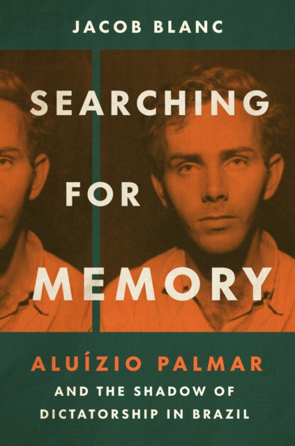 Book cover of: Searching for Memory. By: Jacob Blanc