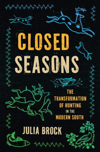 Book cover of: Closed Seasons. By: Julia Brock