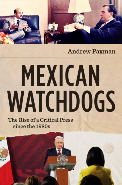 Book cover of: Mexican Watchdogs