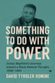Book cover of: Something to Do with Power