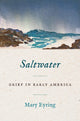 Book cover of: Saltwater. By: Mary Eyring