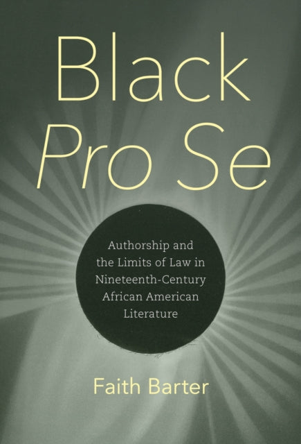Book cover of: Black Pro Se. By: Faith Barter