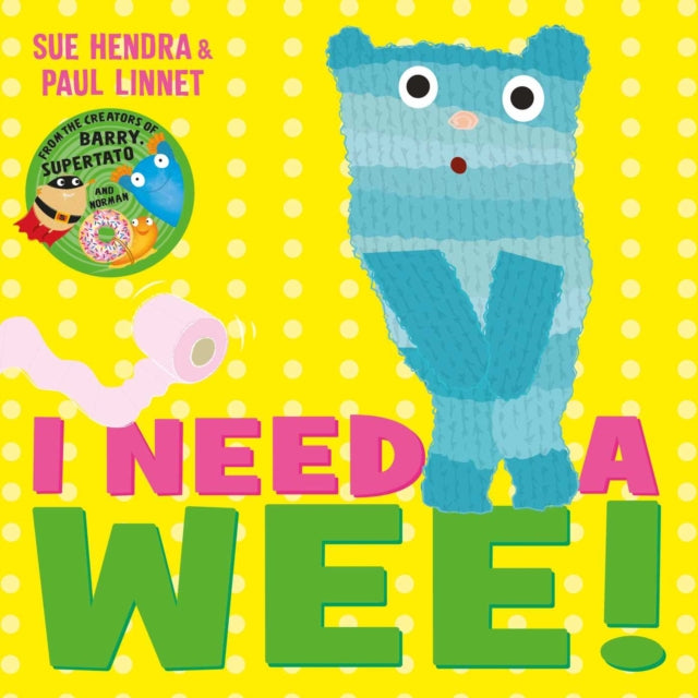 Book cover of: I Need a Wee!