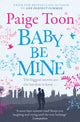 Book cover of: Baby Be Mine. By: Paige Toon