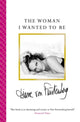 Book cover of: Woman I Wanted To Be. By: Diane von Fürstenberg