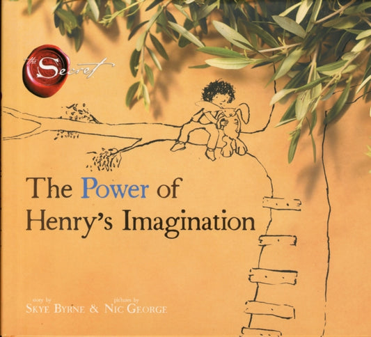 Book cover of: Power of Henry's Imagination. By: Skye Byrne