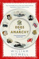 Book cover of: Eggs or Anarchy. By: William Sitwell