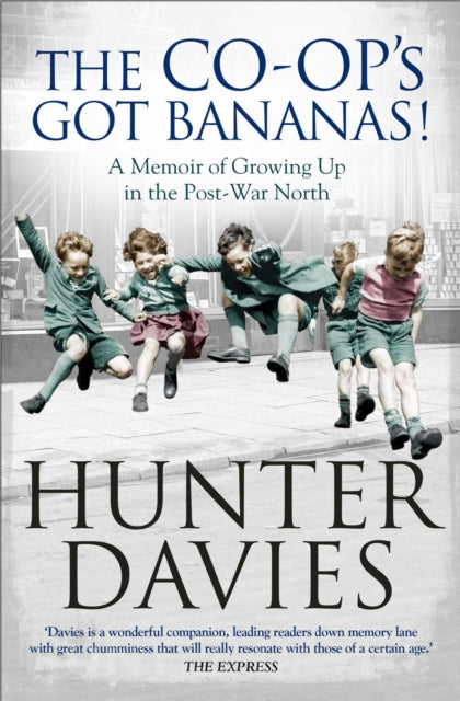 Book cover of: Co-Op's Got Bananas. By: Hunter Davies