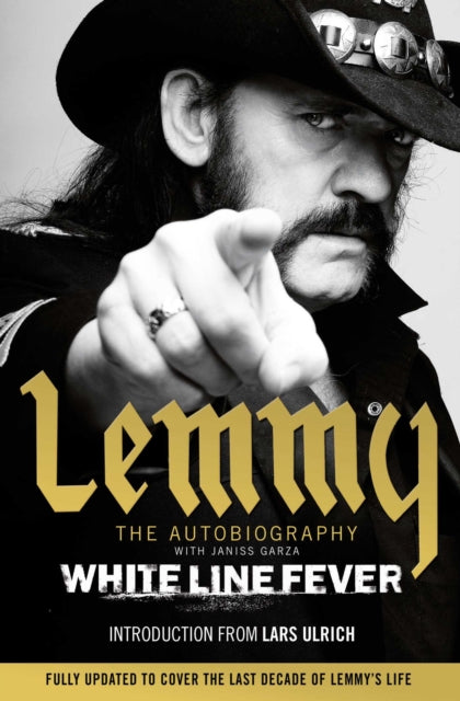 Book cover of: White Line Fever. By: Lemmy Kilmister