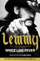 Book cover of: White Line Fever. By: Lemmy Kilmister