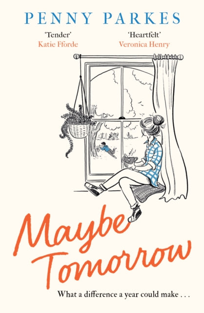 Book cover of: Maybe Tomorrow. By: Penny Parkes