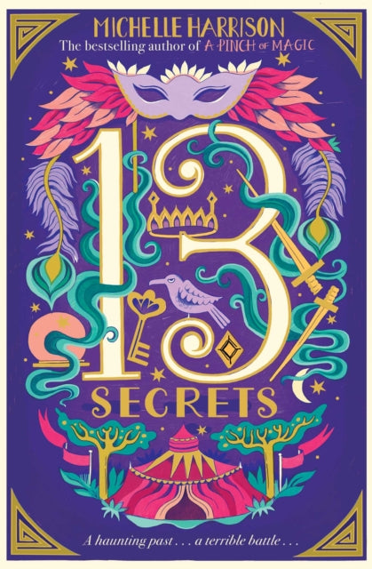 Book cover of: Thirteen Secrets. By: Michelle Harrison