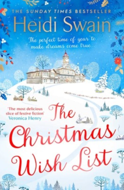 Book cover of: Christmas Wish List. By: Heidi Swain