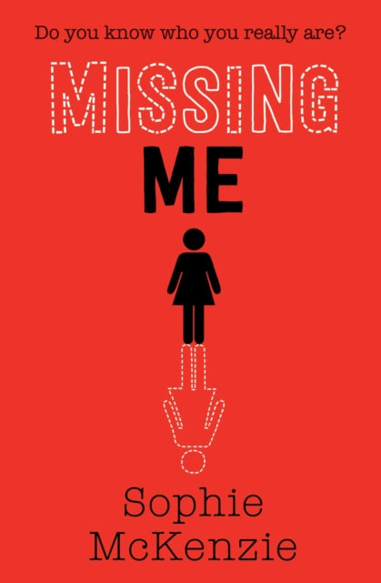Missing Me 9781471185793 Sophie McKenzie