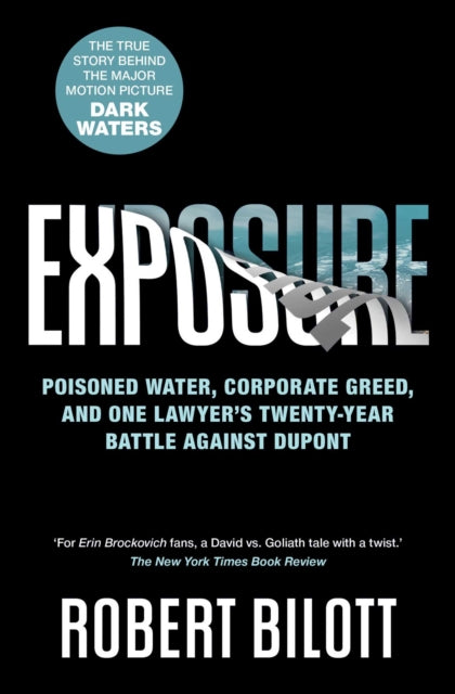 Book cover of: Exposure. By: Robert Bilott