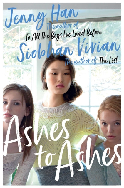 Book cover of: Ashes to Ashes. By: Jenny Han