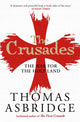 Crusades, The War for the Holy Land 9781471196430 Thomas Asbridge