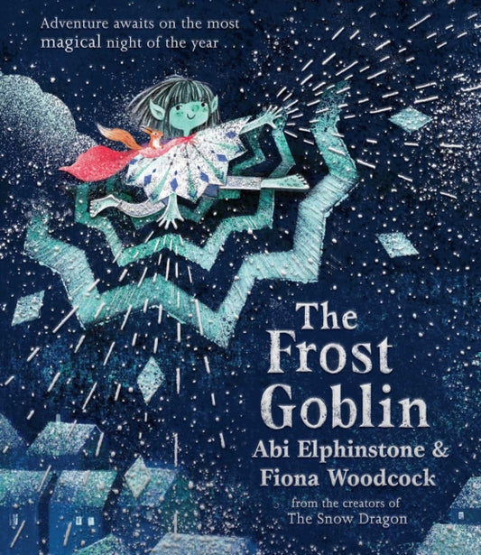 Frost Goblin 9781471199806 Abi Elphinstone