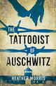 Tattooist of Auschwitz, Now a major Sky TV series 9781471408496 Heather Morris
