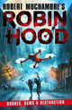 Robin Hood 4: Drones, Dams & Destruction (Robert Muchamore's Robin Hood) 9781471409516 Robert Muchamore