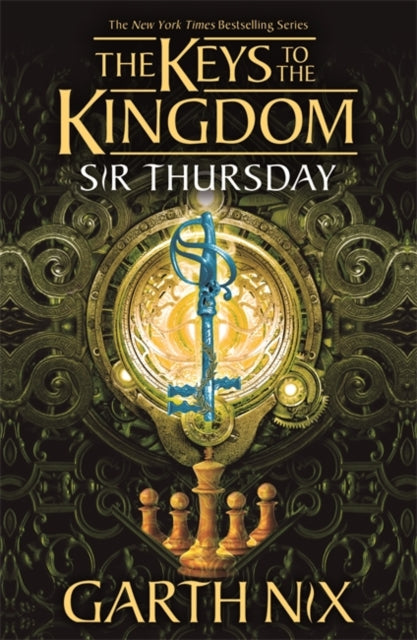 Book cover of: Sir Thursday: The Keys to the Kingdom 4. By: Garth Nix