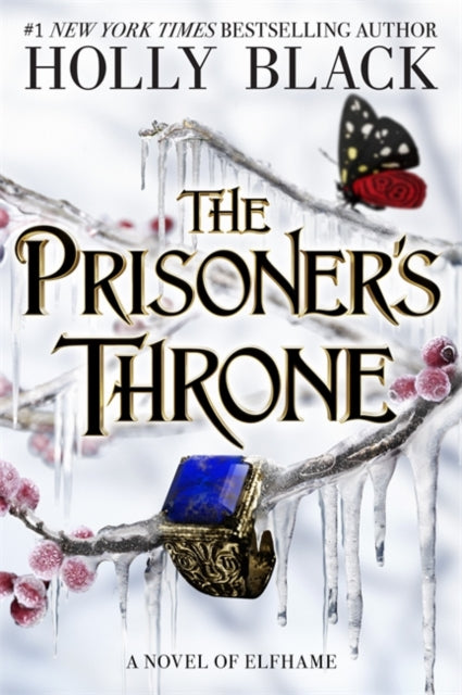 Book cover of: The Prisoner's Throne. By: Holly Black
