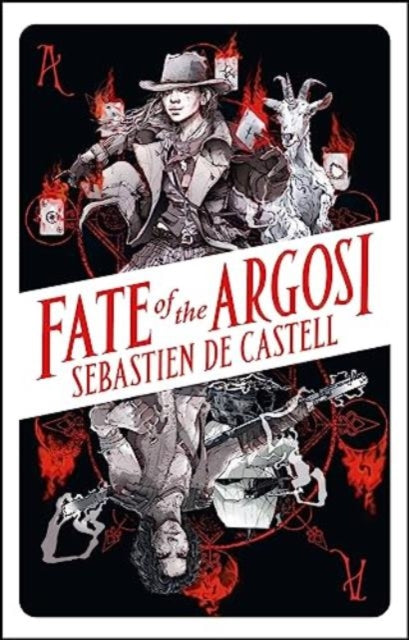 Book cover of: Fate of the Argosi. By: Sebastien de Castell