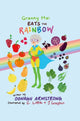 Book cover of: Granny Mai Eats the Rainbow. By: Oonagh Armstrong