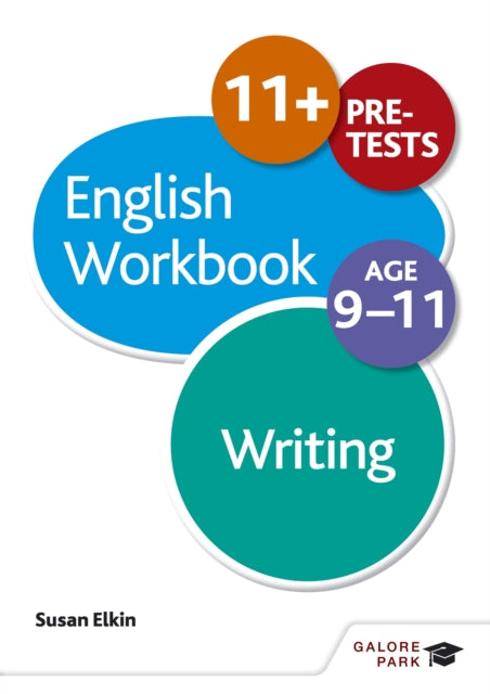 Writing Workbook Age 9-11 9781471829673 Susan Elkin