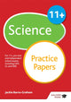 Book cover of: 11+ Science Practice Papers. By: Jackie Barns-Graham