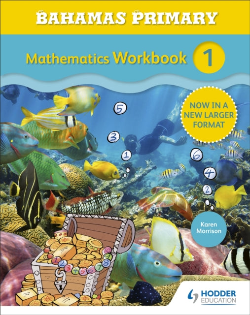 Book cover of: Bahamas Primary Mathematics Workbook 1. By: Karen Morrison