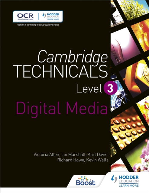 Book cover of: Cambridge Technicals Level 3 Digital Media. By: Victoria Allen