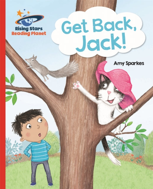 Book cover of: Reading Planet - Get Back, Jack! - Red A: Galaxy. By: Amy Sparkes